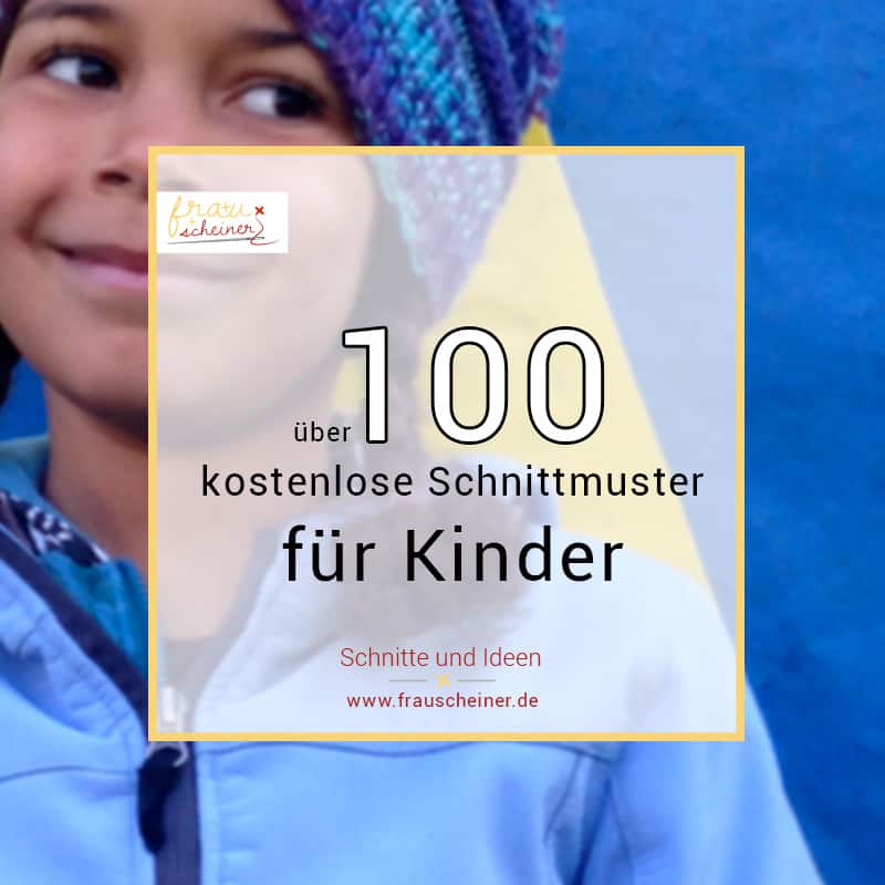 Schnittmuster kinder gratis Über 1.500