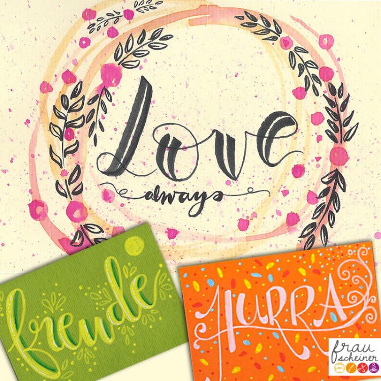 Faux Kalligraphie Brushlettering handlettering Workshop Darmstadt Dieburg Aschaffenburg GrossUmstadt Babenhausen Miltenberg Hoechst Erlebnis-Atelier frauscheiner