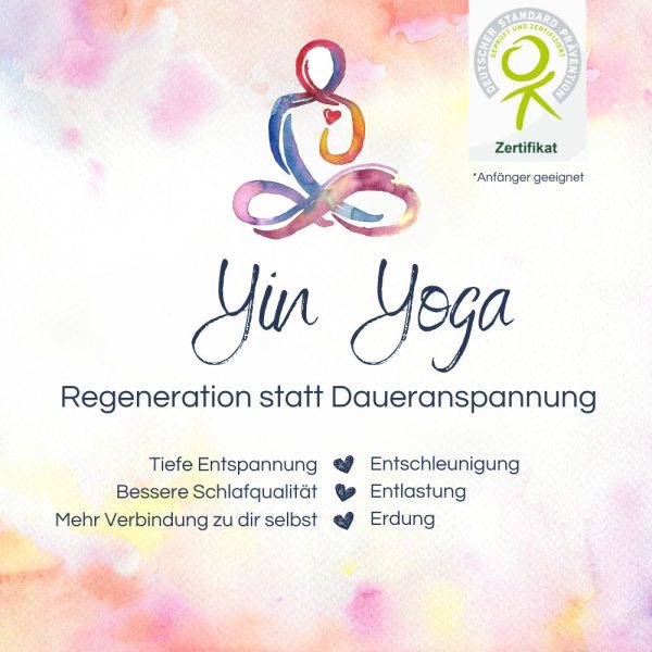 Yin Yoga - Meditativ zum Regenerieren von Körper & Geist in Groß-Umstadt/Klein-Umstadt