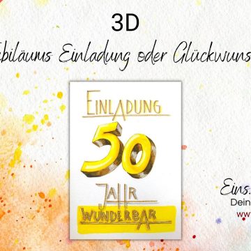 Einladung 3D Lettering Jubiläum Geburtstag