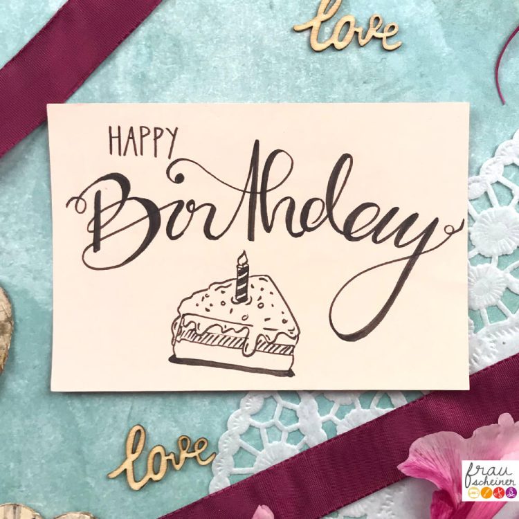 Happy-Bithday Glückwunschkarten Geburtstag Happy Birthday Lettering Online-Kurs