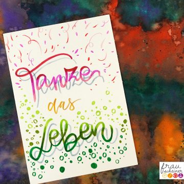kreative Rauhnaechte Lettering Tanze das Leben